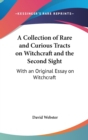 Collection Of Rare And Curious Tracts On Witchcraft And The Second Sight - Book