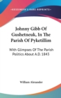 Johnny Gibb Of Gushetneuk, In The Parish Of Pyketillim - Book