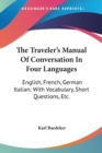 THE TRAVELER'S MANUAL OF CONVERSATION IN - Book