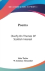 POEMS: CHIEFLY ON THEMES OF SCOTTISH INT - Book