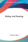 RIDING AND HUNTING - Book