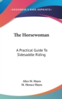 THE HORSEWOMAN: A PRACTICAL GUIDE TO SID - Book