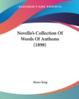 NOVELLO'S COLLECTION OF WORDS OF ANTHEMS - Book