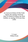 An Answer In Defense Of The Truth Against The Apology Of Private Mass; To Which Is Prefixed The Work Entitled, An Apology Of Private Mass (1850) - Book