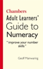 Chambers Adult Learners' Guide to Numeracy - Book