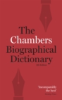 Chambers Biographical Dictionary Paperback - Book