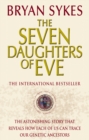 The Seven Daughters Of Eve - Book
