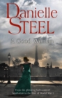 A Good Woman : A stunning and passionate historical novel from the bestselling storyteller Danielle Steel - Book