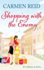 Shopping With The Enemy : (Annie Valentine Book 6) - Book