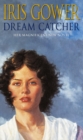Dream Catcher : (Firebird:2) A dramatic and heart-wrenching romantic Welsh saga that will have you gripped - Book