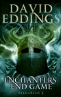 Enchanters' End Game : Book Five Of The Belgariad - Book