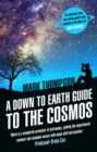 A Down to Earth Guide to the Cosmos - Book