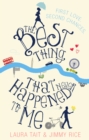 The Best Thing That Never Happened To Me - Book