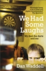 We Had Some Laughs - Book