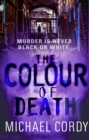 The Colour of Death : supernatural meets serial killer in this engrossing psychological thriller - Book