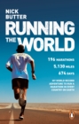 Running The World : My World-Record-Breaking Adventure to Run a Marathon in Every Country on Earth - Book