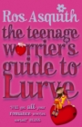 Teenage Worrier's Guide To Lurve - Book