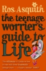 Teenage Worrier's Guide To Life - Book