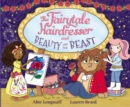The Fairytale Hairdresser and Beauty and the Beast - Book