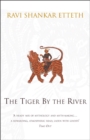 The Tiger By The River - Book