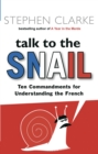 Talk to the Snail - Book