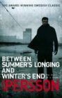 Between Summer's Longing and Winter's End : (The Story of a Crime 1) - Book