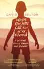 When The Hills Ask For Your Blood: A Personal Story of Genocide and Rwanda - Book