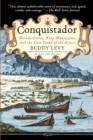 Conquistador : Hernan Cortes, King Montezuma, and the Last Stand of the Aztecs - Book