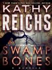 Swamp Bones: A Novella - eBook