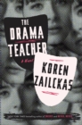 Drama Teacher : A Novel - Book
