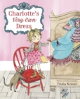Charlotte's Very Own Dress - Book