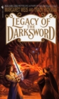 Legacy of the Darksword : A Novel - Book