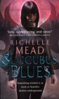 Succubus Blues - Book