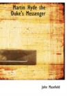 Martin Hyde the Duke's Messenger - Book