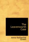 The Leavenworth Case - Book