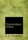 Tremendous Trifles - Book