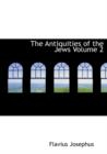 The Antiquities of the Jews Volume 2 - Book