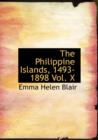 The Philippine Islands, 1493-1898 Vol. X - Book