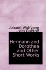 Hermann and Dorothea and Other Short Works - Book