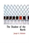 The Shadow of the North - Book