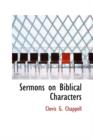 Sermons on Biblical Characters - Book