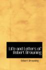 Life and Letters of Robert Browning - Book