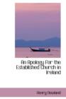 An Apology for the Established Church in Ireland - Book
