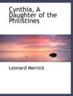 Cynthia, a Daughter of the Philistines - Book