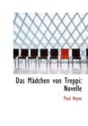 Das Macdchen Von Treppi : Novelle (Large Print Edition) - Book