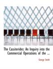 The Cassiterides : An Inquiry Into the Commercial Operations of the ... (Large Print Edition) - Book