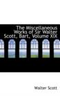The Miscellaneous Works of Sir Walter Scott, Bart, Volume XIX - Book