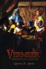 Vermeer: Portraits of A Lifetime - Book