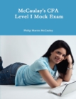 McCaulay's CFA Level I Mock Exam - Book