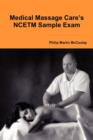 Medical Massage Care's NCETM Sample Exam - Book